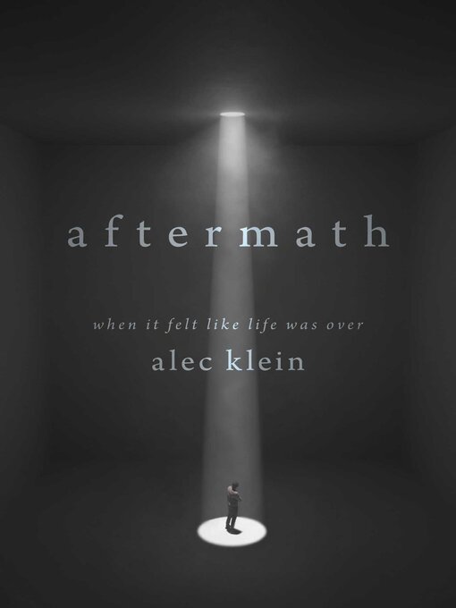 Title details for Aftermath by Alec Klein - Available